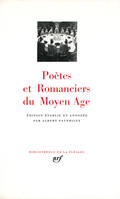 Poètes et romanciers du Moyen Âge