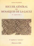 Recueil général des mosaïques de la Gaule (4.1) : Province d'Aquitaine méridionale , partie méridionale (Piémont pyrénéen), 10e supplément à Gallia