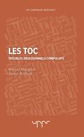 Les TOC, Troubles obsessionnels compulsifs