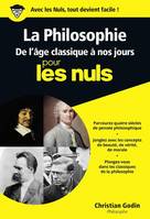 La philosophie poche pour les nuls - tome 02 De l'âge classique à nos jours