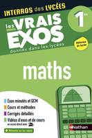 Intérros des Lycées Maths Les vrais exos donnés dans les lycées 1re