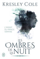 Les ombres de la nuit, L'amant du prince vampire