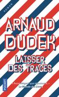 Laisser des traces