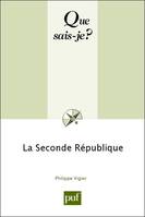 La Seconde République, « Que sais-je ? » n° 295