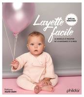 Layette facile spécial débutant, 34 modèles à tricoter de la naissance à 12 mois