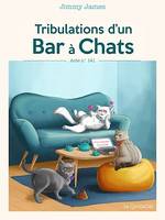 Tribulations d'un Bar à Chats, Acte n° 141