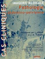 Imagerie médicale, pathologie abdomino-pelvienne