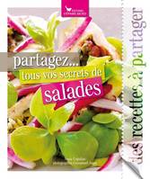 Partagez... tous vos secrets de salades