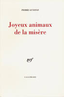 Joyeux animaux de la misère