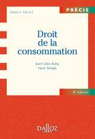 Droit de la consommation - 8e éd., Précis