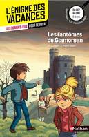 L'énigme des vacances du CE2 au CM1 Les fantômes de Glamorgan