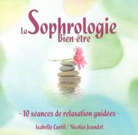 La Sophrologie Bien-être