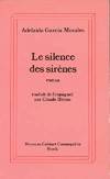 Le silence des sirenes : roman, roman