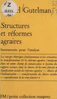 Structures et réformes agraires, Instruments pour l'analyse