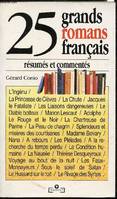 25 grands romans français résumés et commentés