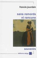 Sans remords ni rancune