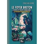 Le Foyer breton (contes et récits populaires) • texte intégral