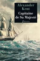 Captain Bolitho., Capitaine de sa Majesté