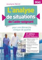 L'analyse de situations de l'aide-soignant, Deas