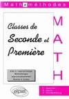 Classes de Seconde et Première - Mathéméthodes, aide à l'apprentissage, méthodologie...