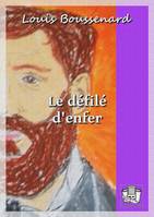 Le défilé d'enfer