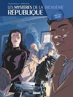 Les Mystères de la 3e République - Tome 05, Mort d'un collabo