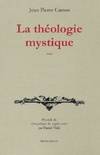 La théologie mystique, 1640