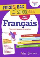 Focus Bac Français Première - Nouvelle édition Bac 2024, Décroche ton Bac avec SchoolMouv !