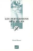 Perversions sexuelles (3e ed) (Les)
