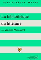 la bibliotheque du litteraire (2e ed)