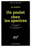 Un poulet chez les spectres