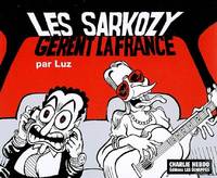 SARKOZY GERENT LA FRANCE (LES)