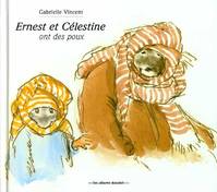 Ernest et Célestine., ERNEST ET CELESTINE ONT DES POUX, ANCIENNE EDITION CARTONNEE