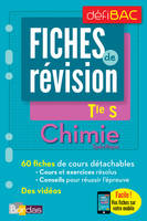 DéfiBAC - Fiches de révision - Chimie Spécifique Tle S