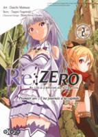 Re-zero, re-life in a different world from zero, premier arc, une journée à la capitale, 2, Re:Zero / Premier arc : une journée à la capitale (Tome 2)