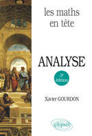 Les maths en tête, LES MATHS EN TETE. ANALYSE - 3E EDITION