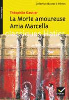 La Morte amoureuse, Arria Marcella, souvenir de Pompéi