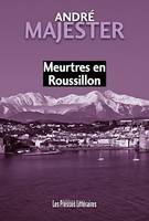 Meurtres en Roussillon