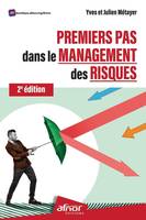 Premiers pas dans le management des risques, 2e édition