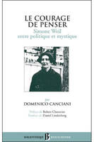 BB n°37 - Simone Weil - Le courage de penser