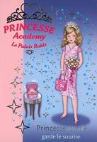 18, Princesse Academy Tome XVIII : Princesse Marie garde le sourire