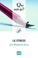 Le stress, « Que sais-je ? » n° 2575