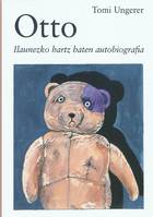 Otto, ilaunezko hartz baten autobiografia