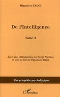 De l'intelligence, Tome 2