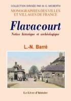 Flavacourt - notice historique et archéologique, notice historique et archéologique