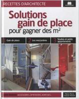 Solutions gain de place, pour gagner des m2