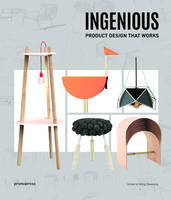 Ingenious - Product design that works /anglais