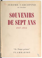 Souvenirs de sept ans : 1937-1944