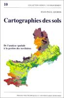 Cartographies des sols, de l'analyse spatiale à la gestion des territoires
