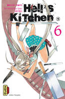 6, Hell's Kitchen - Tome 6